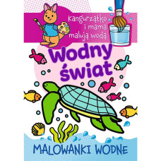 KANGURZĄTKO MALOWANKI WODNE -WODNY ŚWIAT